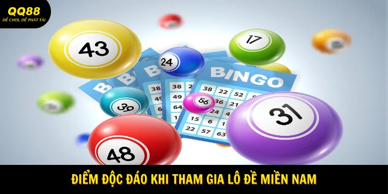 Điểm độc đáo khi tham gia lô đề Miền Nam